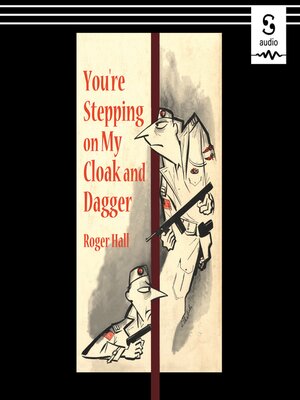 cover image of You're Stepping on My Cloak and Dagger